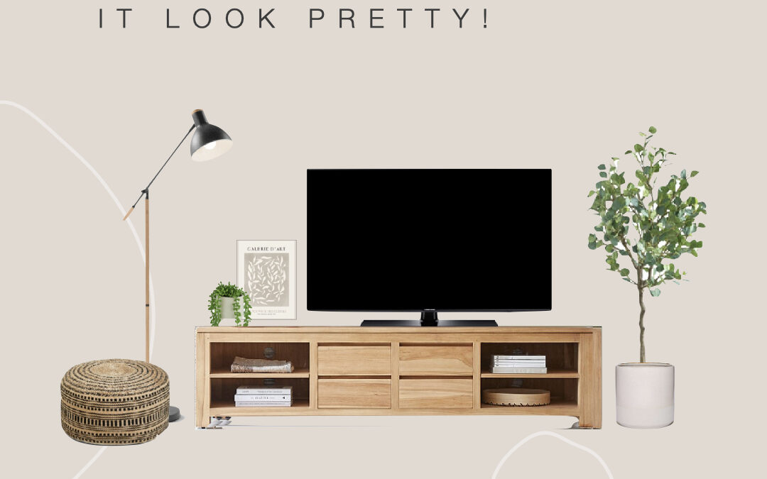 How to style your television