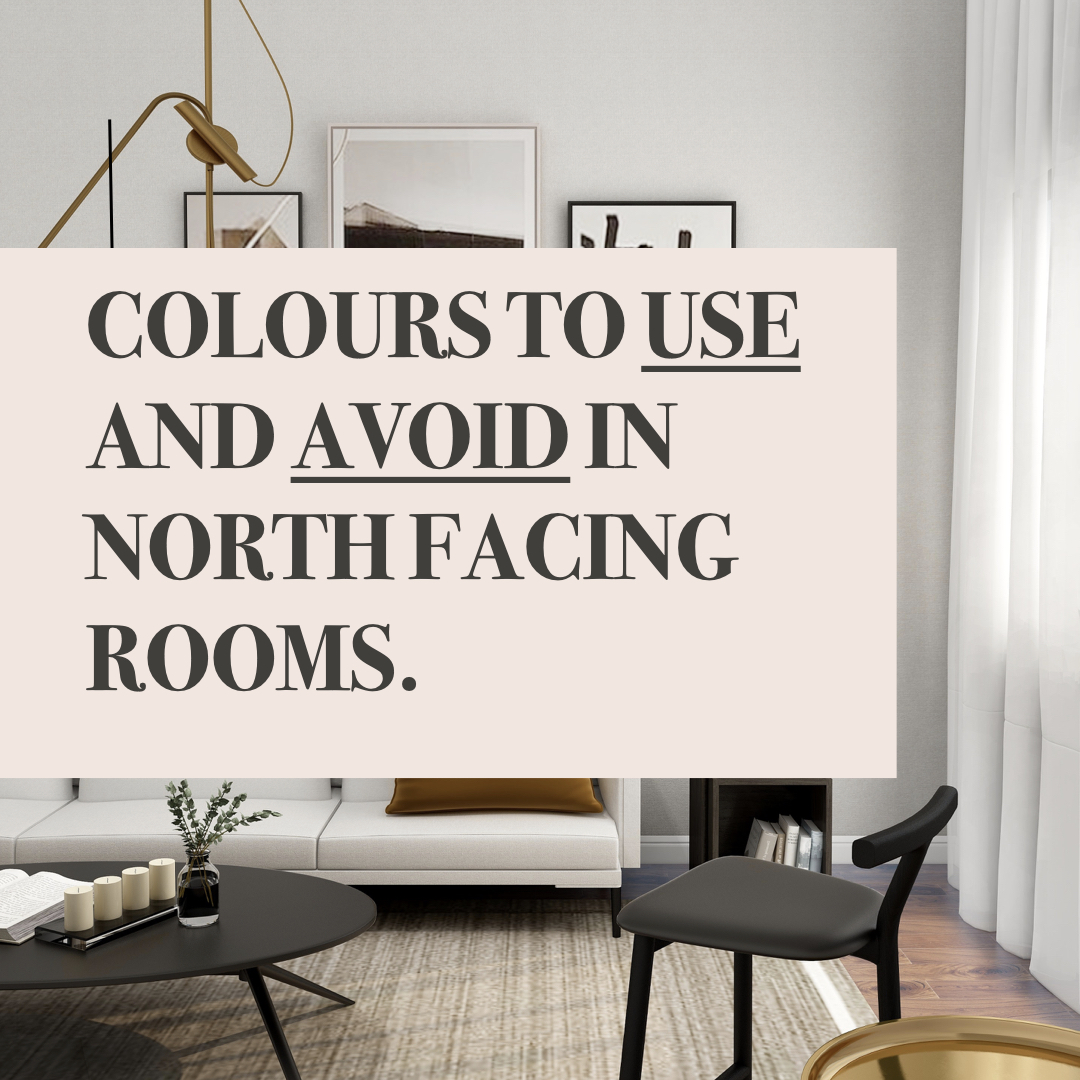 Colours to use and avoid in north facing rooms